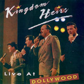 Kingdom Heirs, LIve at Dollywood