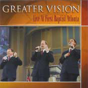 Greater Vision, 1st Baptist Atlanta