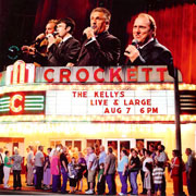 Kellys, Live and Large