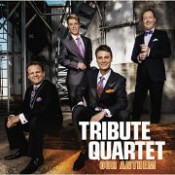 Tribute Quartet - Our Anthem CD